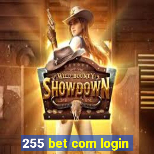 255 bet com login